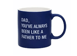 The Pink Pigs father mug Dad Funny Mug-You've Always Been Like A Father To Me