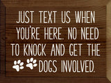 Faire: SAWDUST CITY Wooden Sign Walnut Sign:  Just text us when you're here. No need to knock...